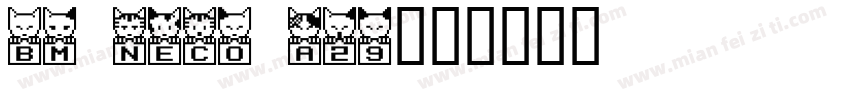 BM neco A29字体转换